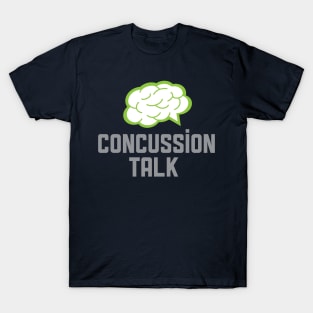 Concussion Talk T-Shirt